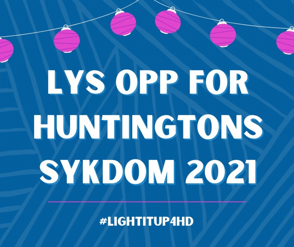 Lightitup4hd - Mai måned med fokus på Huntingtons sykdom